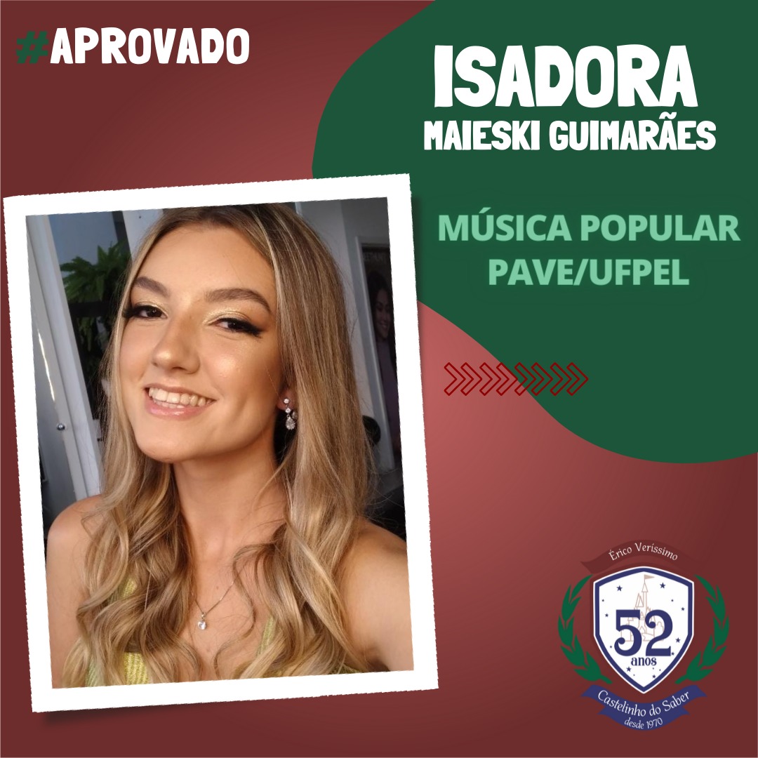 A Isadora foi aprovada em Música Popular e agora é a mais nova BIXO UFPEL.